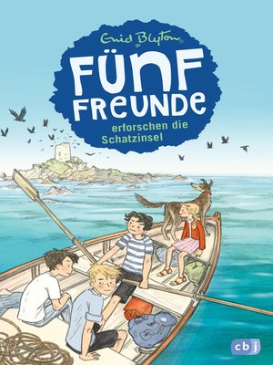 cover image of Fünf Freunde erforschen die Schatzinsel